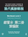 Routledge Course in Modern Mandarin Chinese Workbook 2