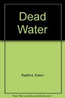 Dead Water