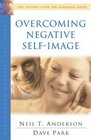 Overcoming Negative Self-Image (The Victory Over the Darkness Series)