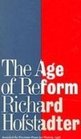 The Age of Reform From Bryan to Fdr