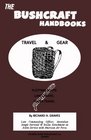The Bushcraft Handbooks  Travel  Gear
