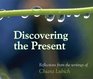 Discovering the Present