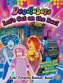 Let's Get on the Bus We Are the Doodlebops