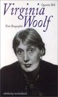 Virginia Woolf Eine Biographie