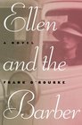 Ellen and the Barber Three Love Stories of the Thirties
