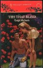 Ties That Blind (Harlequin Romance, No 3263)