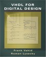 VHDL for Digital Design