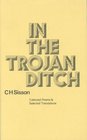In the Trojan Ditch Collected Poems