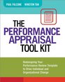 The Performance Appraisal Tool Kit Redesigning Your Performance Review Template to Drive Individual and Organizational Change