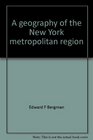 A geography of the New York metropolitan region