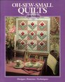 OhSewSmall Quilts