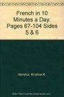 French in 10 Minutes a Day Pages 67104 Sides 5  6