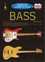 BASS GUITAR MANUAL COMPLETE LEARN TO PLAY INSTRUCTIONS WITH 2 CDS