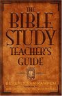 The Bible Study Teachers Guide