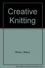 Creative Knitting