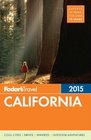 Fodor's California 2015 (Full-color Travel Guide)