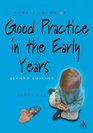 Good Practice in the Early Years 2nd Edition