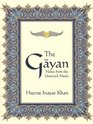 The Gayan Notes From the Unstruck Music