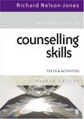 Introduction to Counselling Skills Texts and Activities