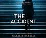 The Accident A chilling psychological thriller