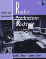 Radio Production Worktext Studio and Equipment