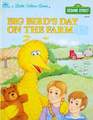 Big Bird's Day on the Farm