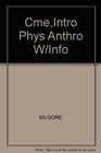 CmeIntro Phys Anthro W/Info