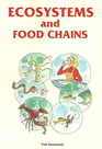 Ecosystems and Food Chains (Green and Growing)