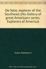 De Soto explorer of the Southeast