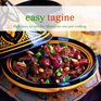 Easy Tagine Delicious Recipes for Moroccan Onepot Cooking