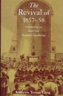 The Revival of 185758  Interpreting an American Religious Awakening