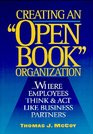 Creating an Open Book Organization Where Employees Think  Act Like Business Partners