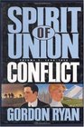 Conflict Spirit of Union Trilogy