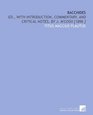 Bacchides Ed With Introduction Commentary and Critical Notes by J M'Cosh