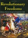 Revolutionary Freedoms A History of Survival Strength and Imagination in Haiti