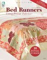 Bed Runners Using Precut Fabrics