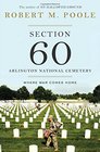 Section 60 Arlington National Cemetery Where War Comes Home