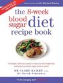 The 8Week Blood Sugar Diet Recipe Book