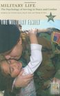 Military Life The Psychology of Serving in Peace and Combat Vol 3 The Military Family