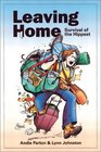 Leaving Home Survival of the Hippest