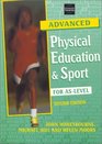 Advanced Physical Education  Sport for AsLevel