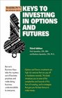 Keys to Investing in Options and Futures