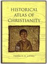 Historical Atlas of Christianity