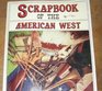 Scrapbook of the American West