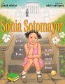 Sonia Sotomayor A Judge Grows in the Bronx / La juez que crecio en el Bronx