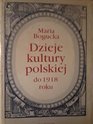 Dzieje kultury polskiej do 1918 roku