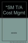 SM T/A Cost Mgmt