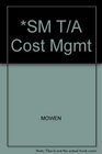 SM T/A Cost Mgmt