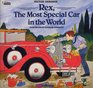 Rex the Most Special Car in the World