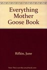 Everything Mother Goose Book